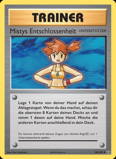 Mistys Entschlossenheit