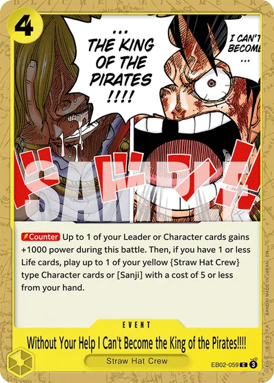 Without Your Help I Can't Become the King of the Pirates!!!!